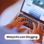 Mistyinfo.com Blogging